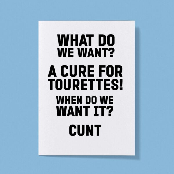 Cure For Tourettes - Rude Greeting Card - Slightly Disturbed - Image 1 of 1