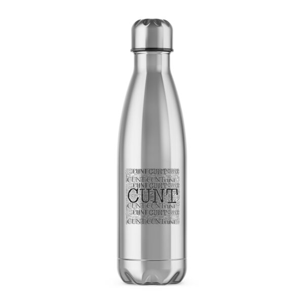 Ultimate Cunt - Rude Water Bottles - Slightly Disturbed - Image 1 of 2