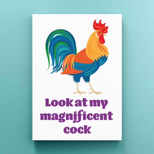 Magnificent Cock - Rude Canvas Prints - Slightly Disturbed - Image 1 of 1