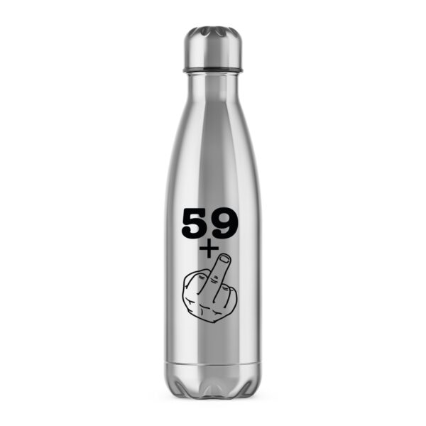 29+ 39+ 49+ or 59+ Middle Finger - Rude Water Bottles - Slightly Disturbed - Image 1 of 8