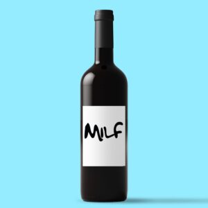 MILF - Rude Wine/Beer Labels - Slightly Disturbed - Image 1 of 1