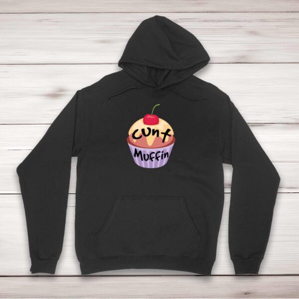 Colourful Cunt Muffin - Rude Hoodies - Slightly Disturbed - Image 1 of 2