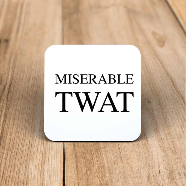 Miserable Swearing - Rude Coaster - Slightly Disturbed - Image 1 of 4