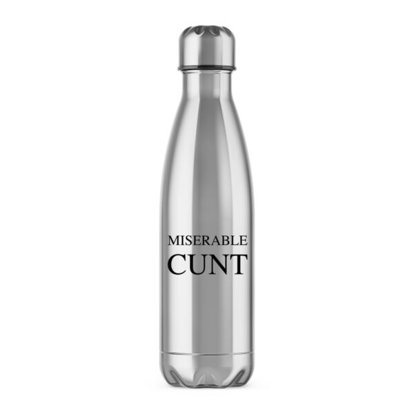 Miserable Swearing - Rude Water Bottles - Slightly Disturbed - Image 1 of 8