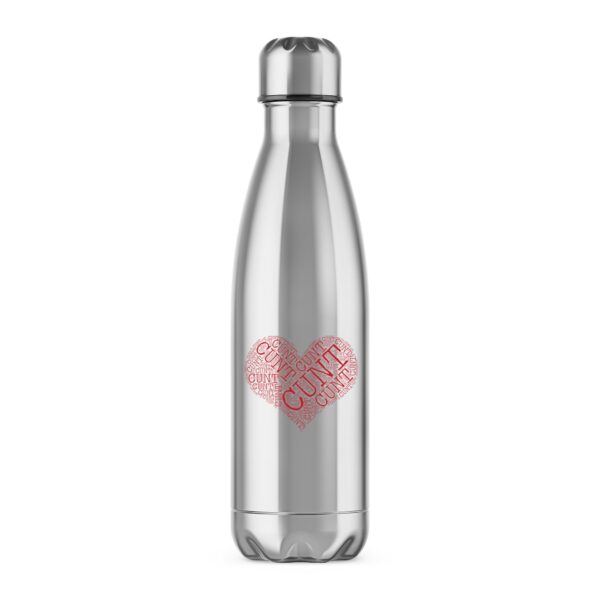 Cunt Heart - Rude Water Bottles - Slightly Disturbed - Image 1 of 2