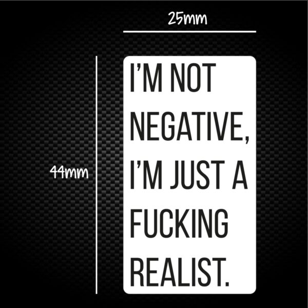 I'm Not Negative - Rude Sticker Packs - Slightly Disturbed - Image 1 of 1