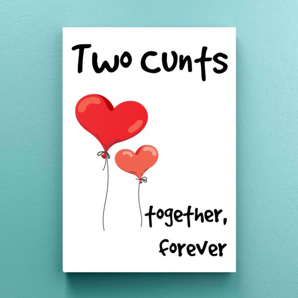 Two Cunts Together Forever - Rude Canvas Prints - Slightly Disturbed - Image 1 of 1