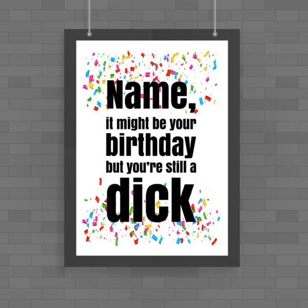 Personalised Birthday Swearing - Rude Posters - Slightly Disturbed - Image 1 of 3