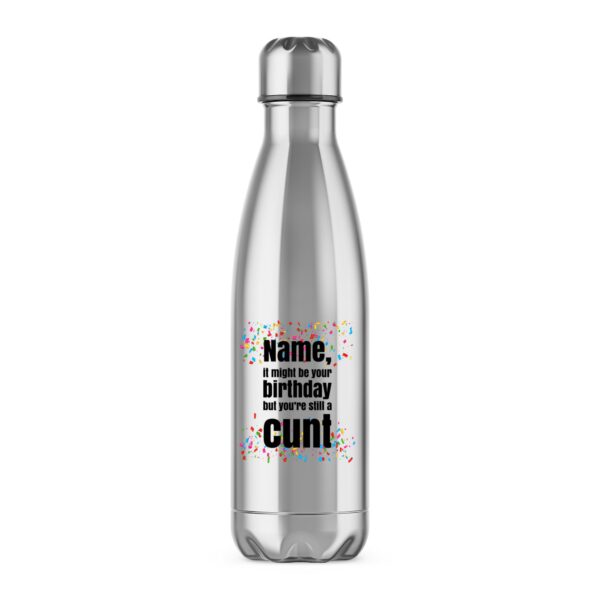Personalised Birthday Swearing - Rude Water Bottles - Slightly Disturbed - Image 1 of 6