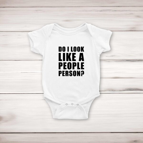 Do I Look Like A People Person - Novelty Babygrows & Sleepsuits - Slightly Disturbed - Image 1 of 4