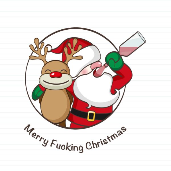 Merry Fucking Christmas Santa