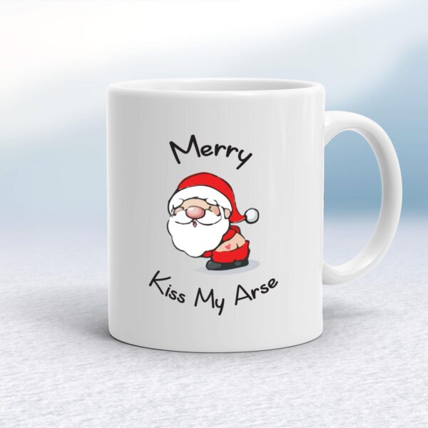 Merry Kiss My Arse - Rude Mugs - Slightly Disturbed - Image 1 of 14