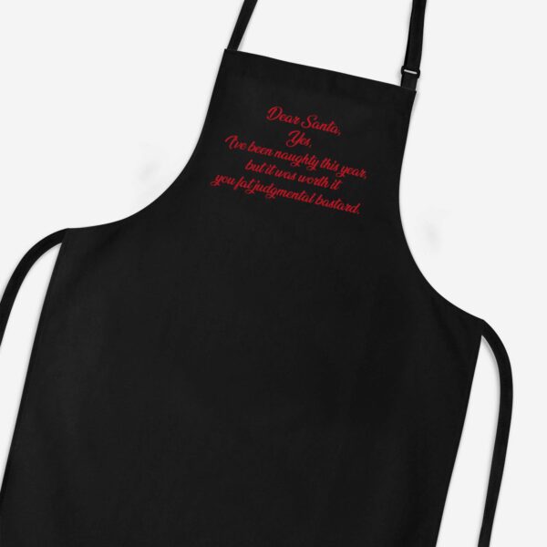 Dear Santa Yes I’ve Been Naughty - Rude Aprons - Slightly Disturbed - Image 1 of 3