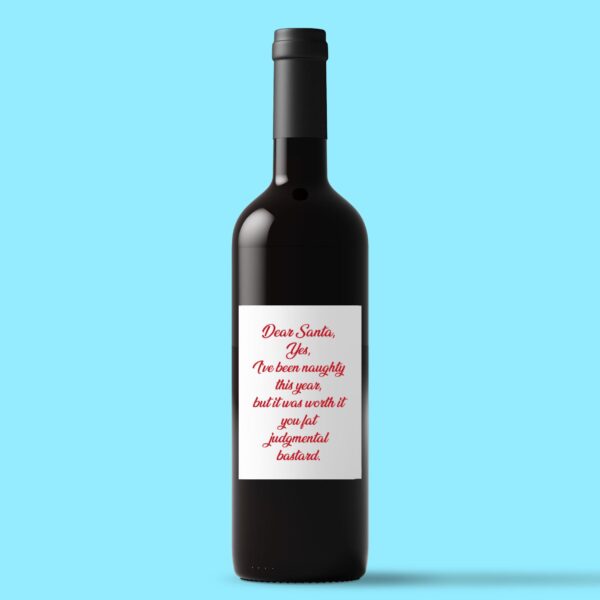 Dear Santa Yes I’ve Been Naughty - Rude Wine/Beer Labels - Slightly Disturbed - Image 1 of 1