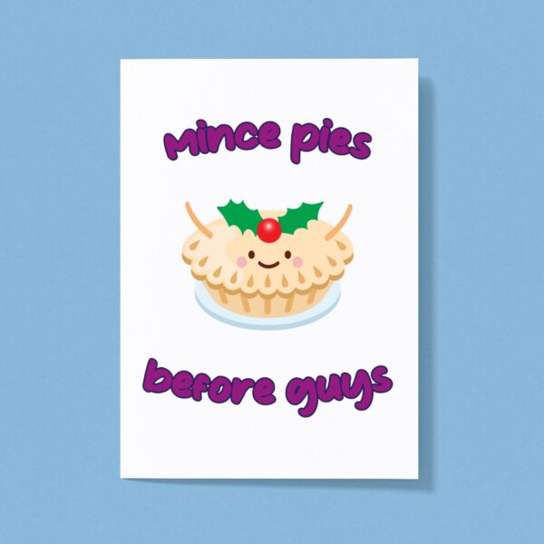 Mince Pies Before Guys - Novelty Greeting Card - Slightly Disturbed - Image 1 of 1
