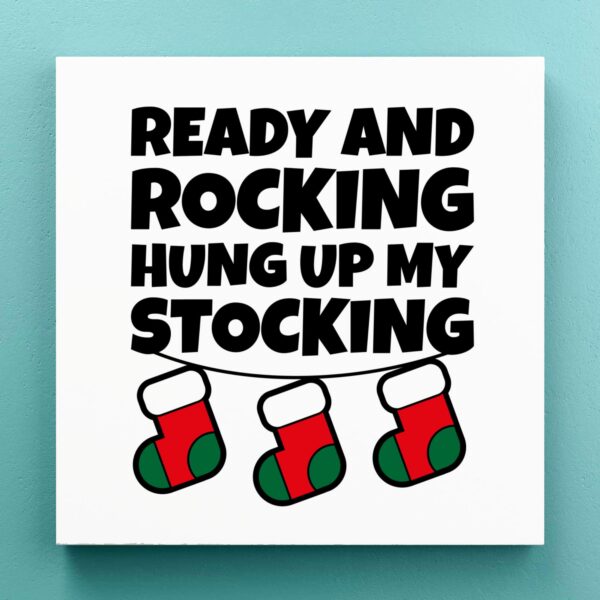 Hung Up My Stocking - Rude Canvas Prints - Slightly Disturbed - Image 1 of 1