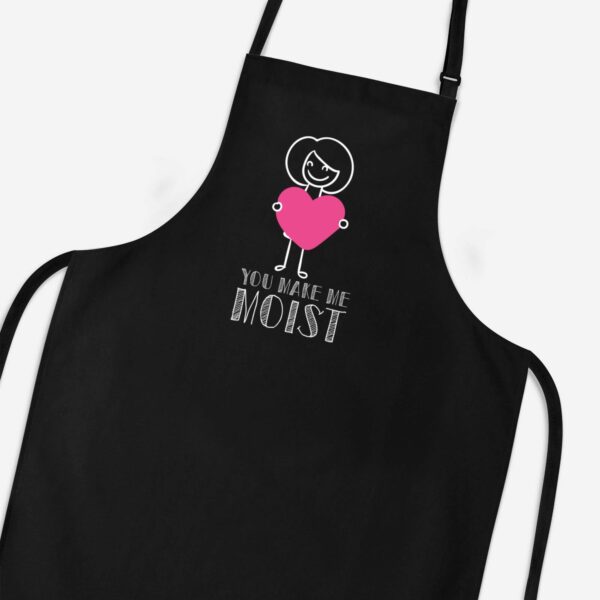 You Make Me Moist - Rude Aprons - Slightly Disturbed - Image 1 of 2