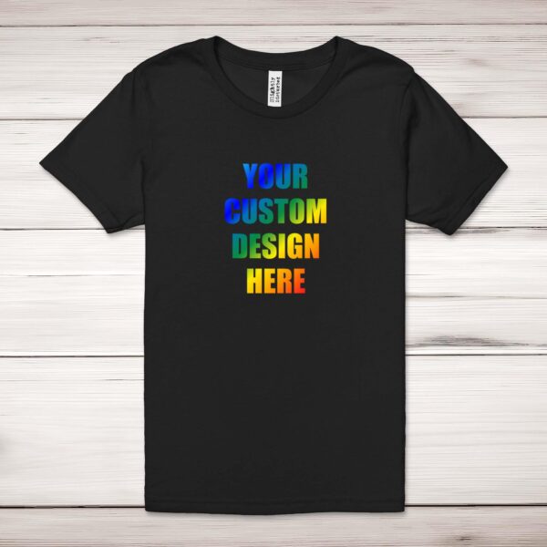 Personalised Design - Novelty Adult T-Shirt - Slightly Disturbed