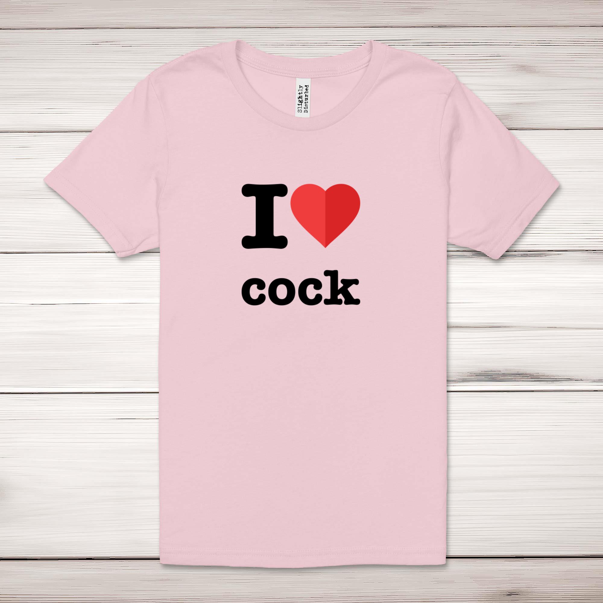 I Love Cock Adult T-Shirt