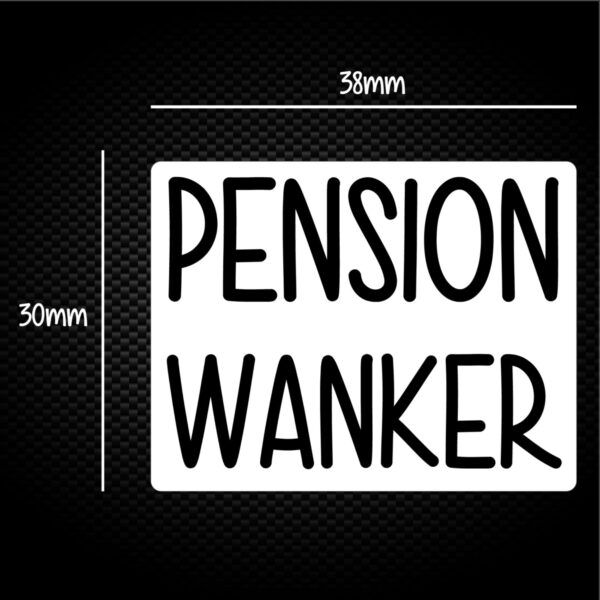 Pension Wanker - Rude Sticker Packs - Slightly Disturbed - Image 1 of 2