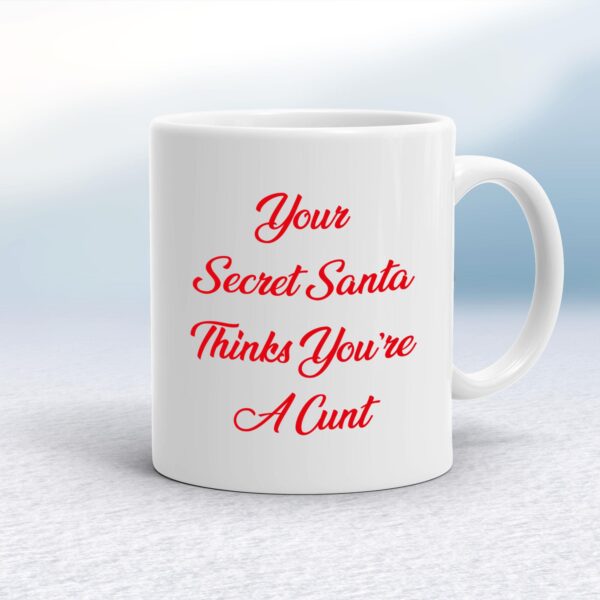 Your Secret Santa - Rude Mugs - Slightly Disturbed - Image 1 of 14
