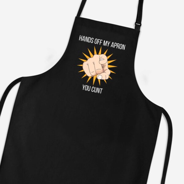 Hands Off You Cunt - Rude Aprons - Slightly Disturbed - Image 1 of 3