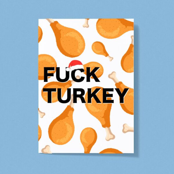 Fuck Turkey - Rude Greeting Card - Slightly Disturbed - Image 1 of 1