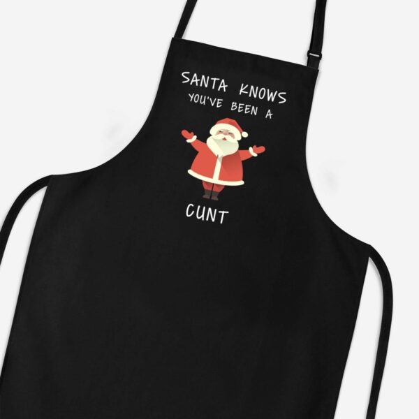 Santa Knows You've Been A Cunt - Rude Aprons - Slightly Disturbed - Image 1 of 3