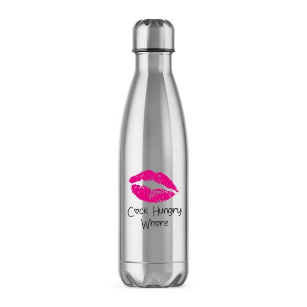 Cock Hungry Whore - Rude Water Bottles - Slightly Disturbed - Image 1 of 2