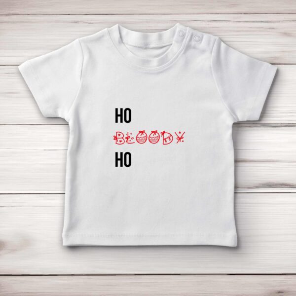 Ho Bloody Ho - Rude Baby T-Shirts - Slightly Disturbed - Image 1 of 4