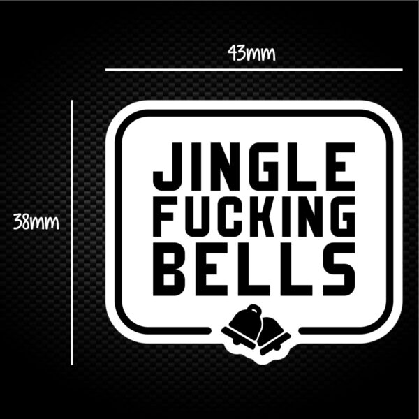 Jingle Fucking Bells - Rude Sticker Packs - Slightly Disturbed - Image 1 of 1