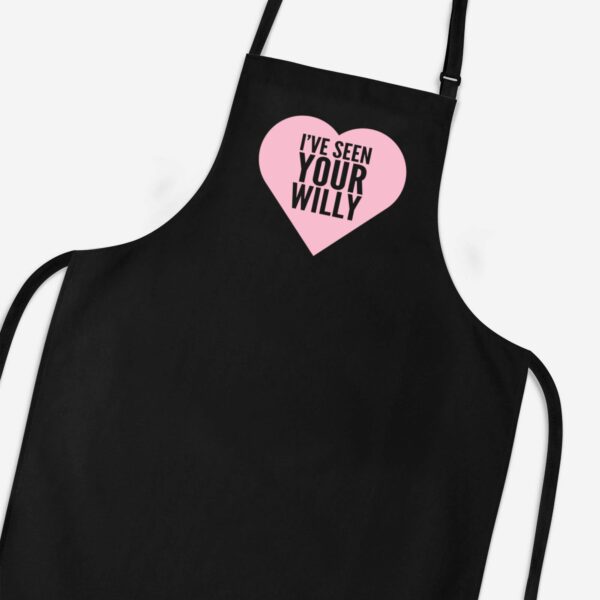 I've Seen Your Willy - Rude Aprons - Slightly Disturbed - Image 1 of 3