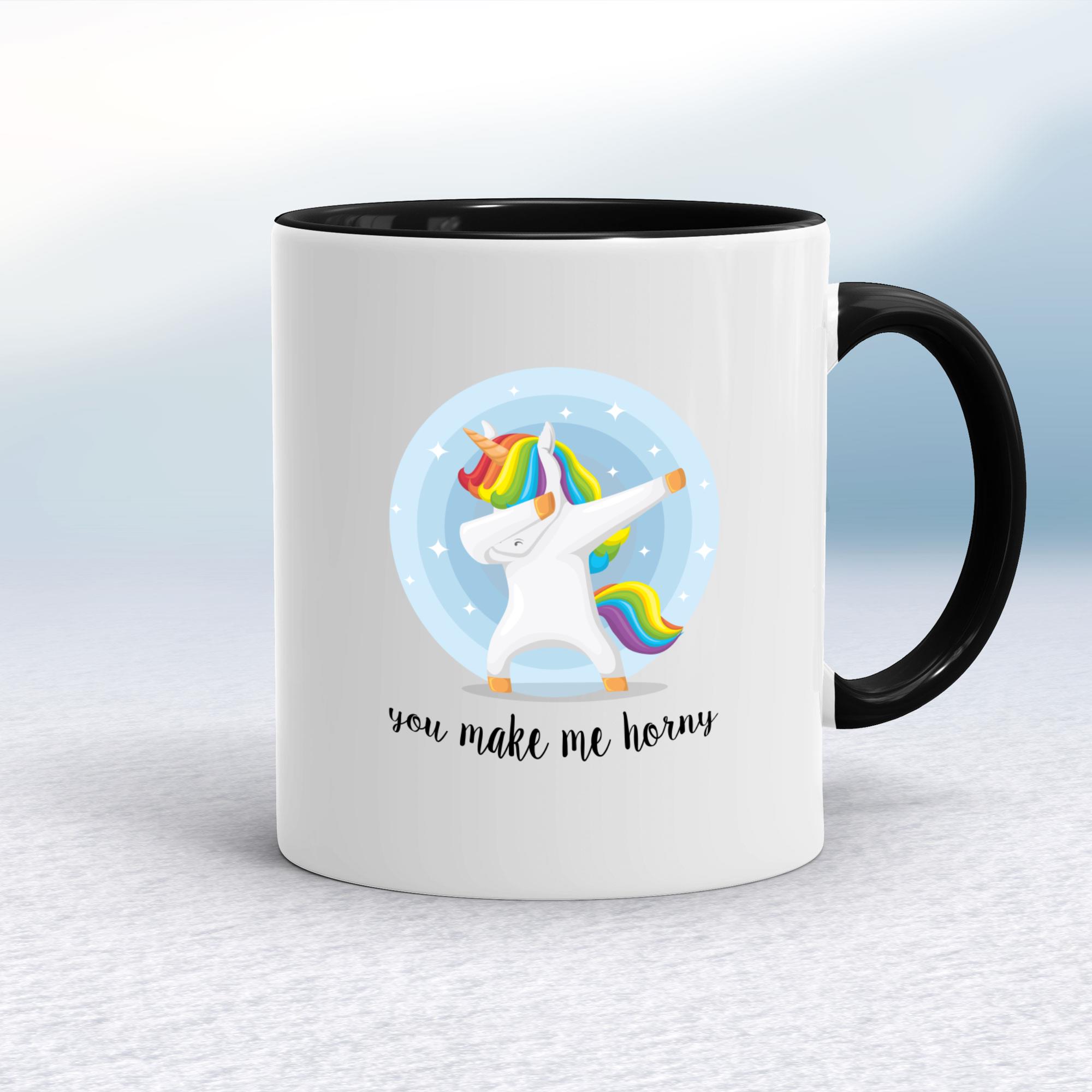 You Make Me Horny Unicorny Mug