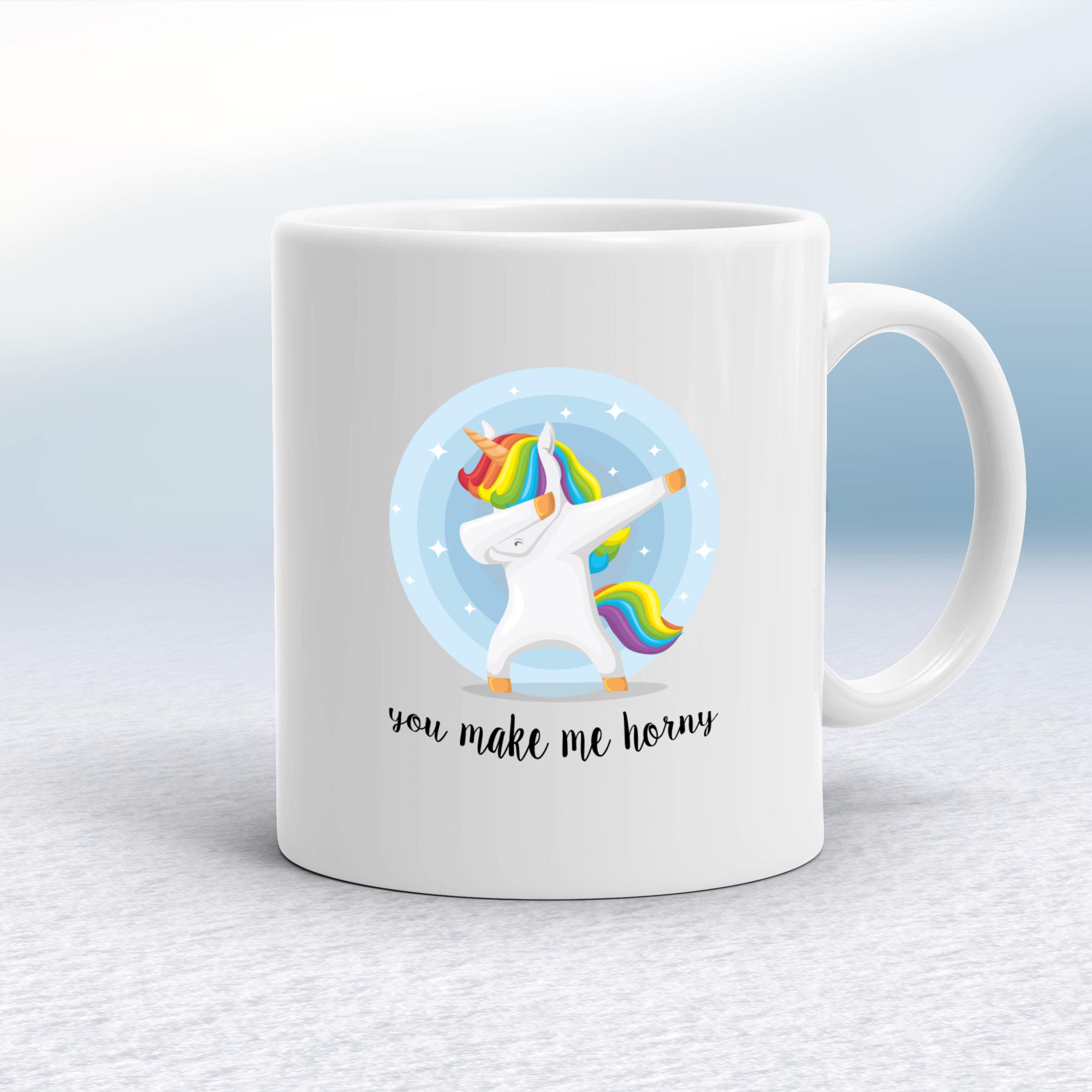 You Make Me Horny Unicorny Mug