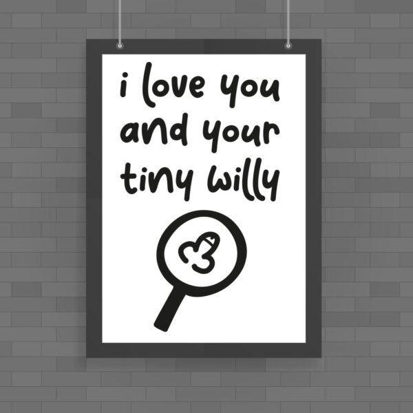 Tiny Willy - Rude Posters - Slightly Disturbed - Image 1 of 1