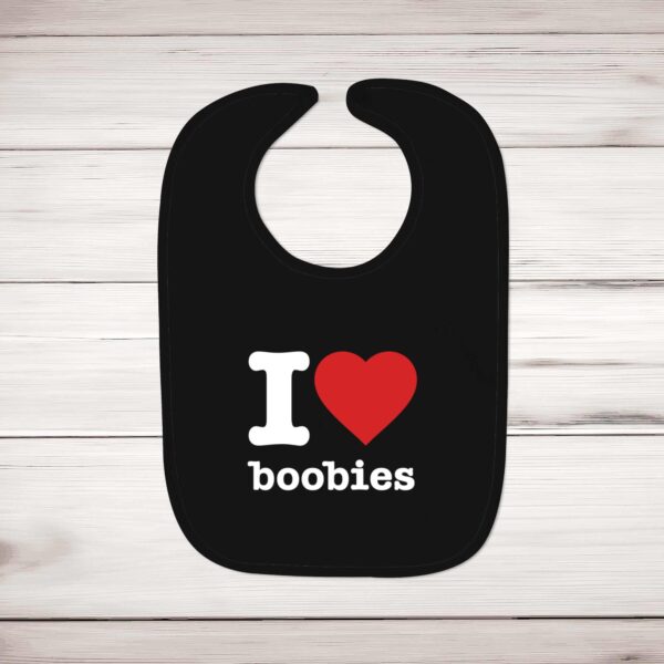 I Love Boobies - Novelty Bibs - Slightly Disturbed - Image 2 of 4