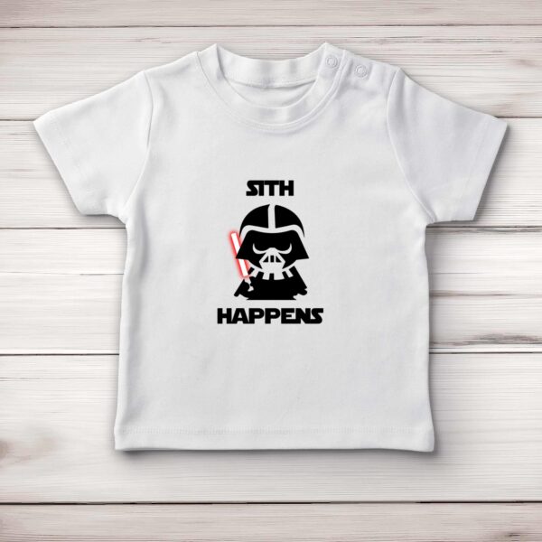 Sith Happens - Geeky Baby T-Shirts - Slightly Disturbed - Image 1 of 3