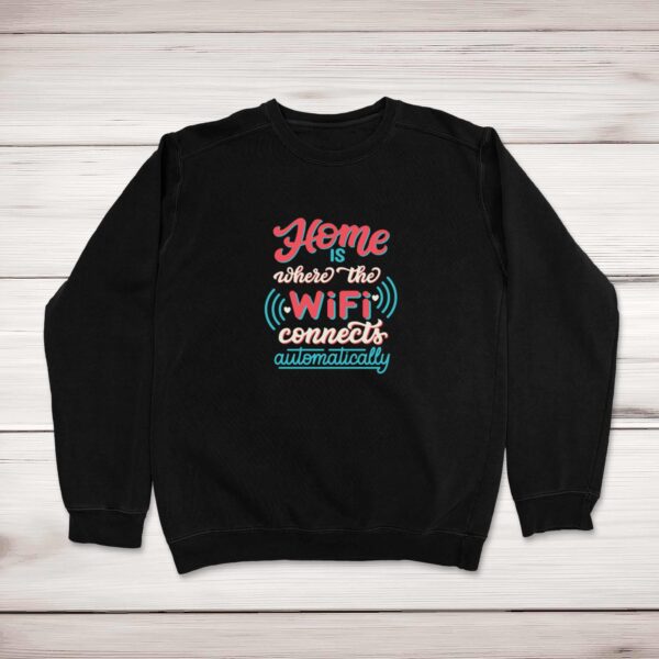 WiFi Connects Automatically - Geeky Sweatshirts - Slightly Disturbed - Image 1 of 2
