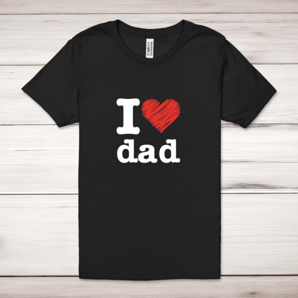 I Heart Dad - Novelty Adult T-Shirts - Slightly Disturbed - Image 1 of 10