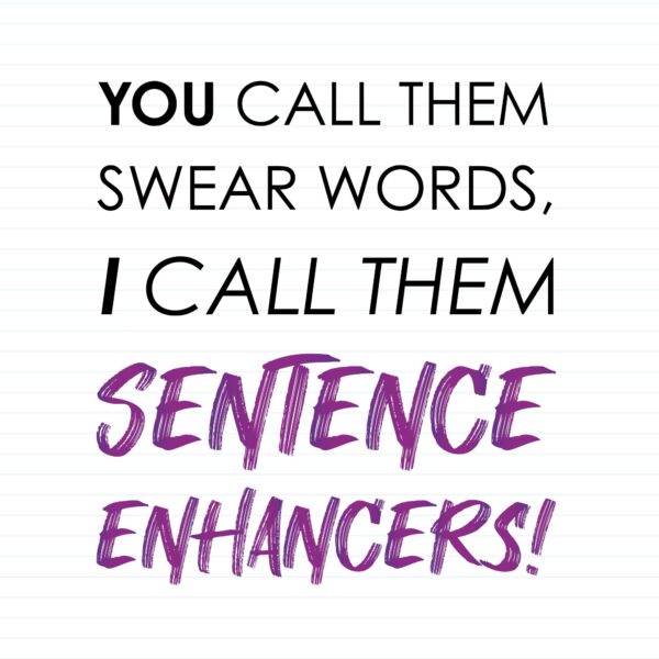 Sentence Enhancers
