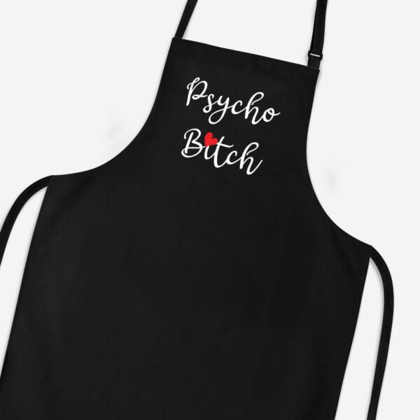Psycho Bitch - Rude Aprons - Slightly Disturbed - Image 1 of 3