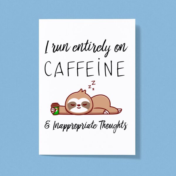 Caffeine & Inappropriate Thoughts - Novelty Greeting Cards - Slightly Disturbed - Image 1 of 1
