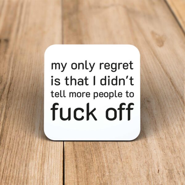 My Only Regret - Rude Coaster - Slightly Disturbed - Image 1 of 1