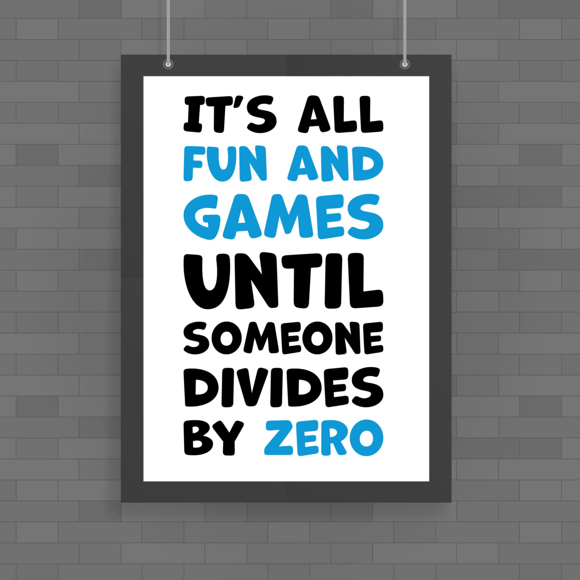 divide-by-zero-poster-geeky-posters-slightly-disturbed