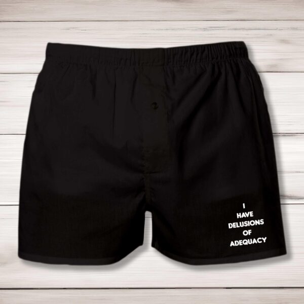 Delusions Of Adequacy - Geeky Men's Underwear - Slightly Disturbed - Image 1 of 2