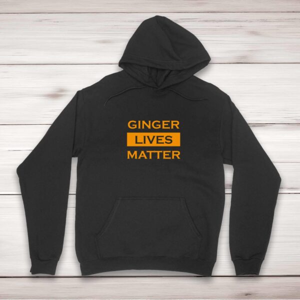Ginger Lives Matter - Novelty Hoodies - Slightly Disturbed - Image 1 of 2