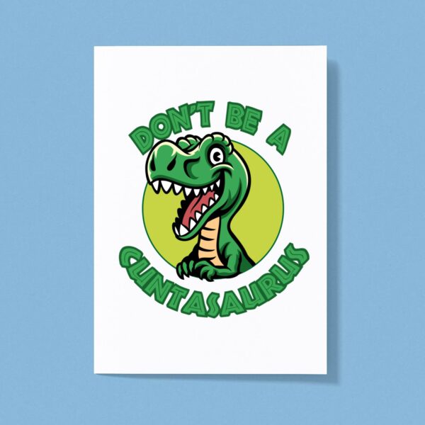 Cuntasaurus - Rude Greeting Cards - Slightly Disturbed - Image 1 of 1