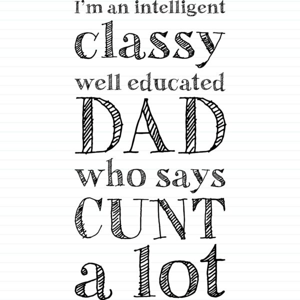 Intelligent Classy Dad