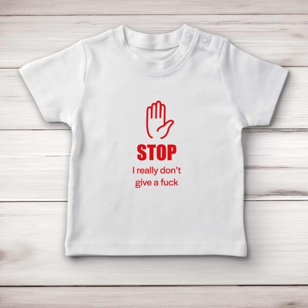 Stop - Rude Baby T-Shirts - Slightly Disturbed - Image 1 of 4