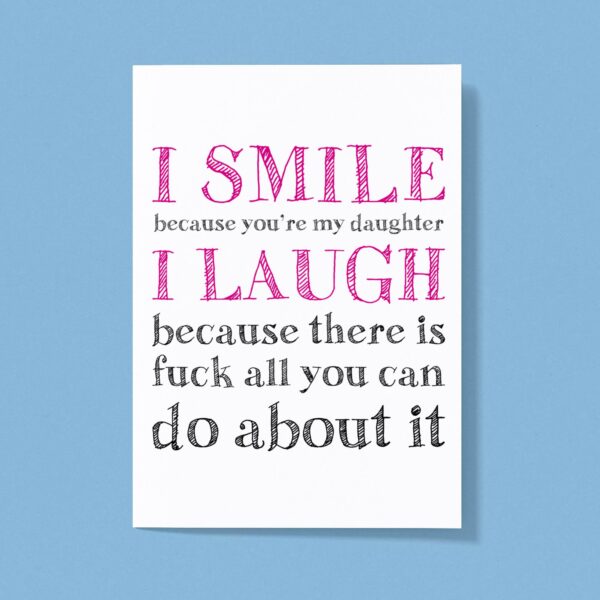 I Smile Because You're My Mother - Rude Greeting Cards - Slightly Disturbed - Image 1 of 3